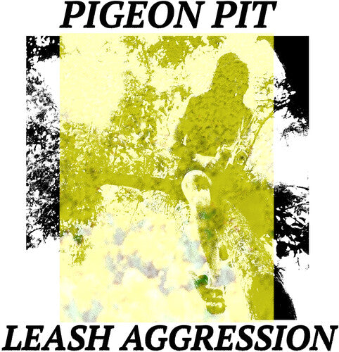 Pigeon Pit: Leash Aggression { Vinyl LP }