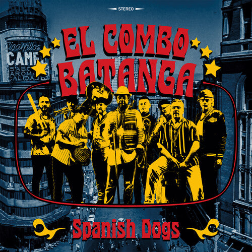 El Combo Batanga: Spanish Dogs { Vinyl LP }