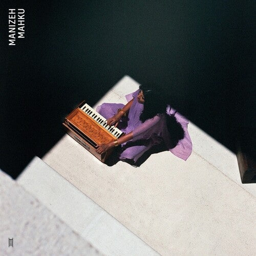 Manizeh: Mahku { Vinyl LP }