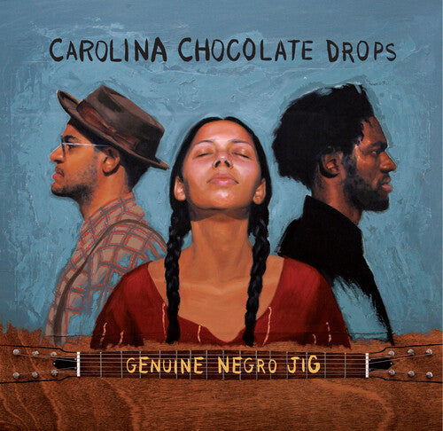 The Carolina Chocolate Drops: Genuine Negro Jig (15th Anniversary Edition) { Vinyl LP }
