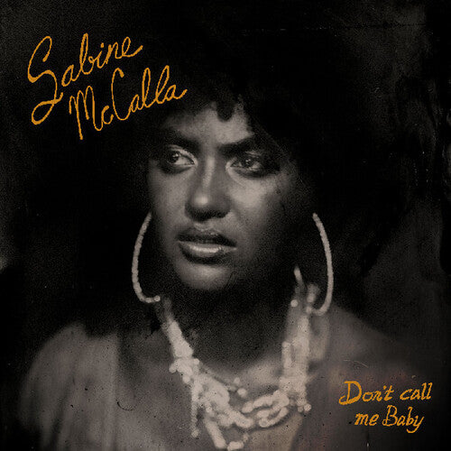 Sabine McCalla: Don't Call Me Baby { Vinyl LP }