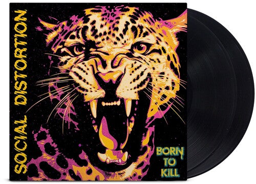Social Distortion: Born To Kill { Vinyl LP }