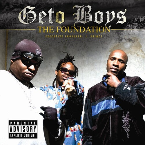 Geto Boys: The Foundation { Vinyl LP }