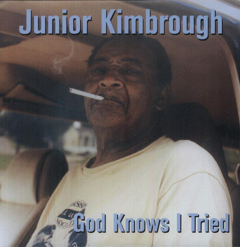 Junior Kimbrough: God Knows I Tried { Vinyl LP }