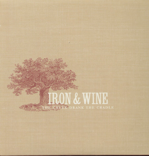 Iron & Wine: Creek Drank the Cradle { Vinyl LP }