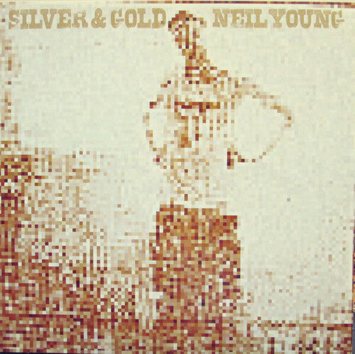 Neil Young: Silver and Gold { Vinyl LP }