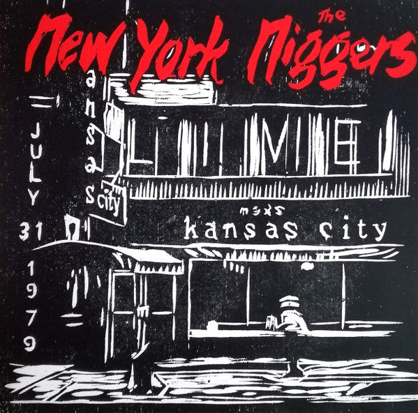 New York Niggers: Live At Max's July 31 1979 { Vinyl LP }