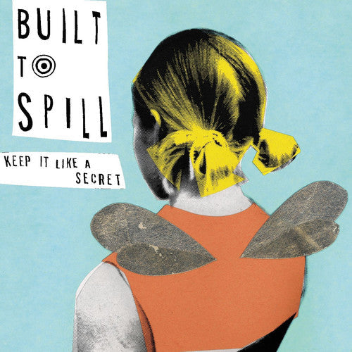 Built to Spill: Keep It Like a Secret { Vinyl LP }