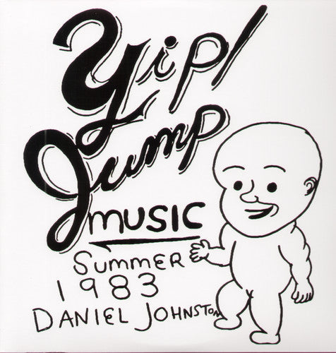 Daniel Johnston: Yip Jump Music { Vinyl LP }