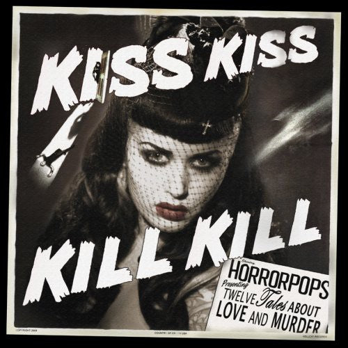 HorrorPops: Kiss Kiss Kill Kill { Vinyl LP }