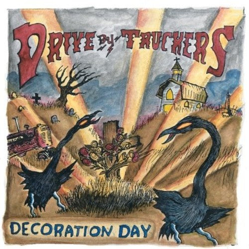 Drive-By Truckers: Decoration Day { Vinyl LP }
