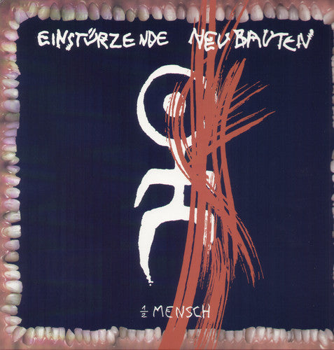 Einst rzende Neubauten: 1/2 Mensch { Vinyl LP }