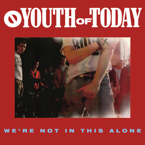 Youth of Today: We're Not in This Alone { Vinyl LP }