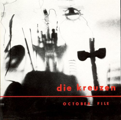Die Kreuzen: October File { Vinyl LP }