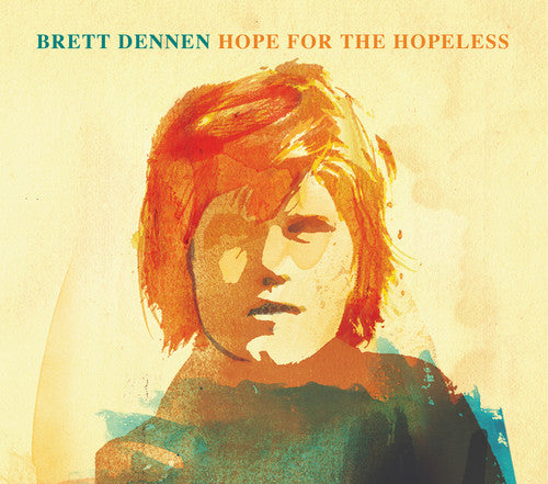 Brett Dennen: Hope for the Hopeless { Vinyl LP }