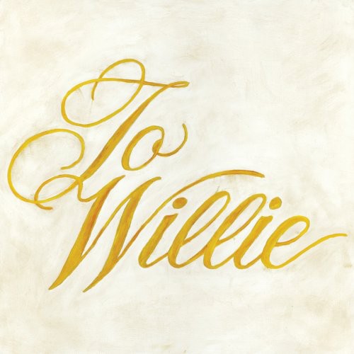 Phosphorescent: To Willie { Vinyl LP }