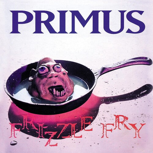 Primus: Frizzle Fry { Vinyl LP }