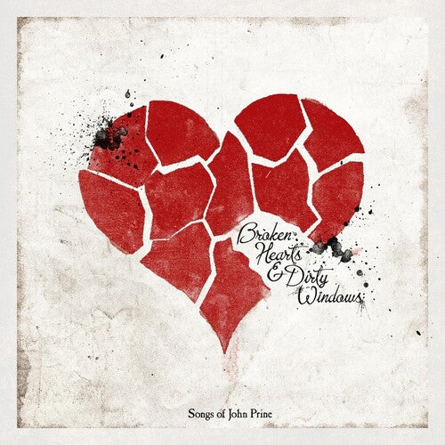 Various Artists: Broken Hearts & Dirty Windows: Songs of John Prine { Vinyl LP }