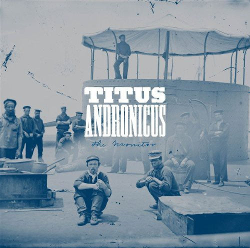 Titus Andronicus: The Monitor { Vinyl LP }