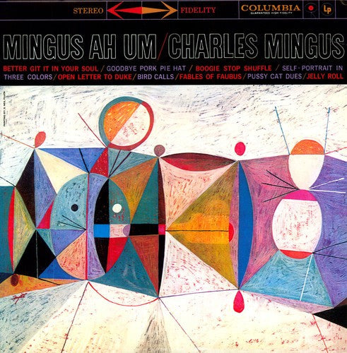 Charles Mingus: Mingus Ah Um { Vinyl LP }