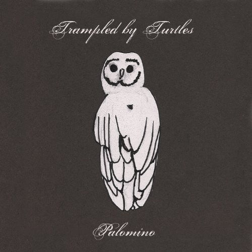 Trampled by Turtles: Palomino { Vinyl LP }