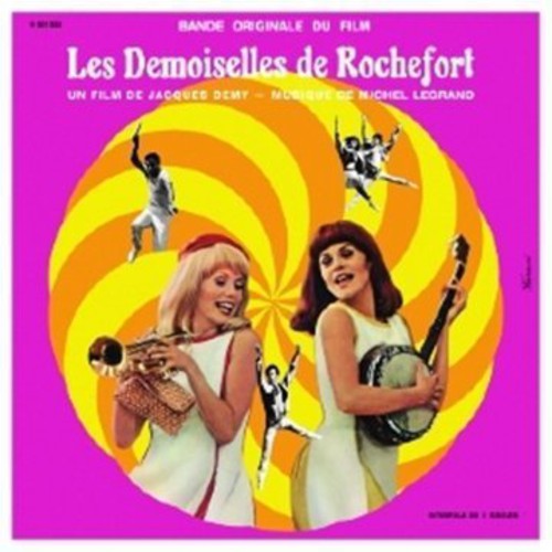 Michel Legrand: Les Demoiselles De Rochefort  (The Young Girls of Rochefort) (Original Soundtrack) { Vinyl LP }