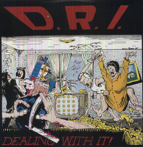 D.R.I.: Dealing with It { Vinyl LP }