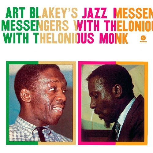 Art Blakey: Art Blakeys Jazz Messengers with Thelonious Monk { Vinyl LP }