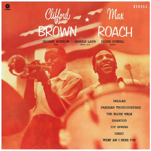 Max Roach: Clifford Brown & Max Roach { Vinyl LP }