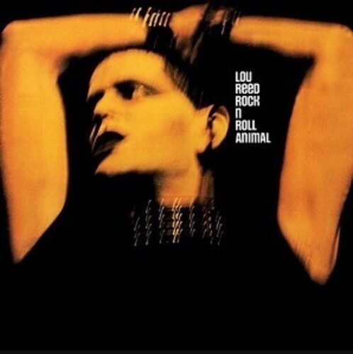 Lou Reed: Rock & Roll Animal { Vinyl LP }