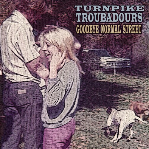 Turnpike Troubadours: Goodbye Normal Street { Vinyl LP }