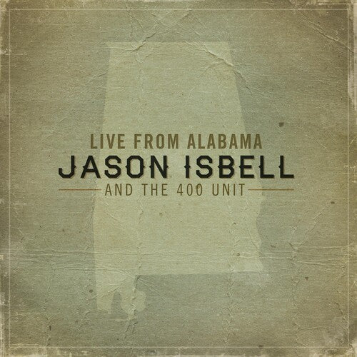 Jason Isbell: Live from Alabama { Vinyl LP }