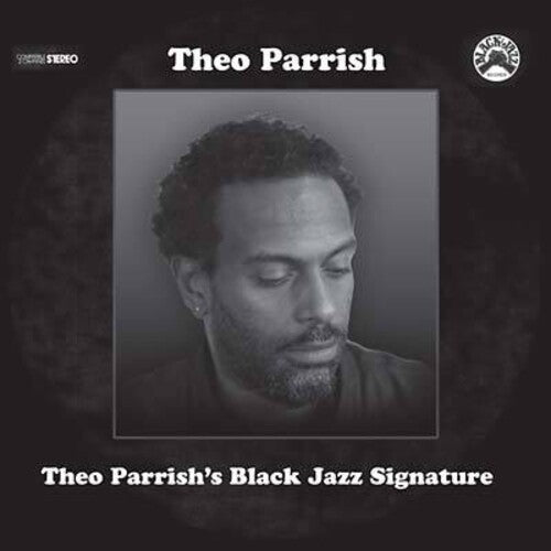 Theo Parrish: Black Jazz Signature { Vinyl LP }