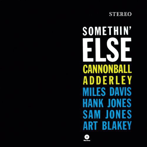 Cannonball Adderley: Somethin Else { Vinyl LP }