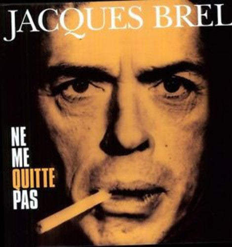Jacques Brel: Ne Me Quitte Pas { Vinyl LP }