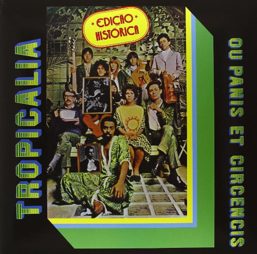 Tropicalia: Ou Panis Et Circencis { Vinyl LP }