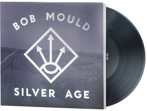 Bob Mould: Silver Age { Vinyl LP }