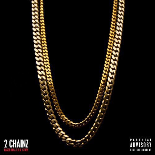 2 Chainz: Based on a T.R.U. Story { Vinyl LP }