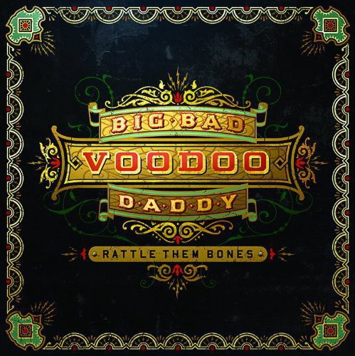 Big Bad Voodoo Daddy: Rattle Them Bones { Vinyl LP }