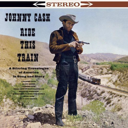 Johnny Cash: Ride This Train { Vinyl LP }