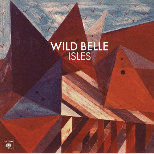 Wild Belle: Isles { Vinyl LP }