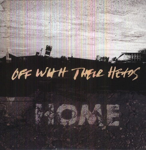 Off with Their Heads: Home { Vinyl LP }