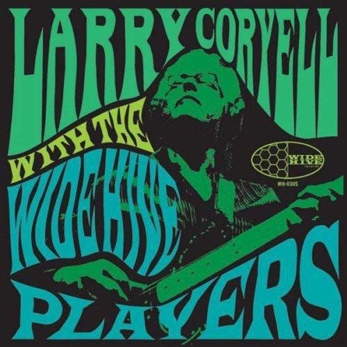 Larry Coryell: Larry Coryell with the Wide Hive Players { Vinyl LP }