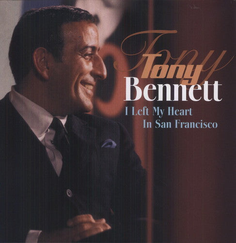 Tony Bennett: I Left My Heart in San Francisco { Vinyl LP }