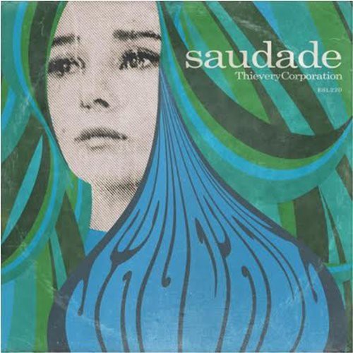 Thievery Corporation: Saudade { Vinyl LP }