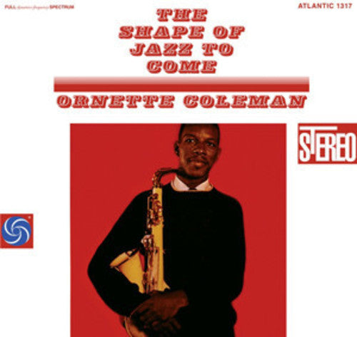 Ornette Coleman: The Shape Of Jazz To Come { Vinyl LP }