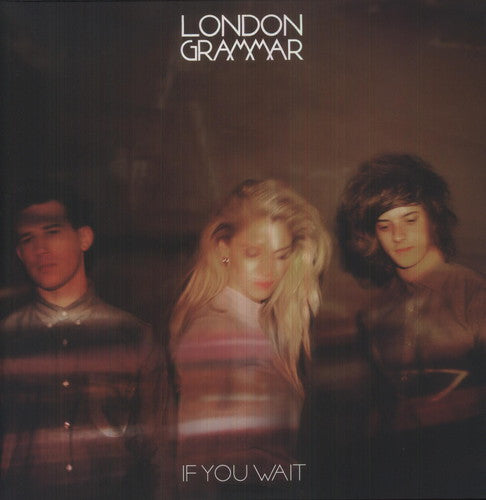 London Grammar: If You Wait { Vinyl LP }