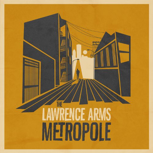 The Lawrence Arms: Metropole { Vinyl LP }