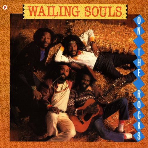 The Wailing Souls: On the Rocks { Vinyl LP }