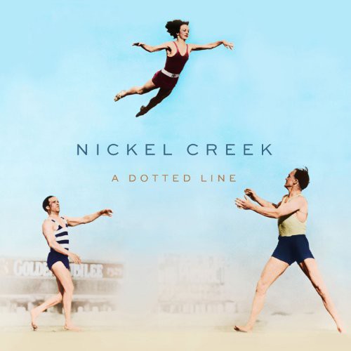 Nickel Creek: A Dotted Line { Vinyl LP }
